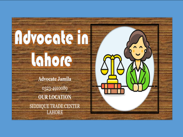 Cases of the best female advocate in Lahore